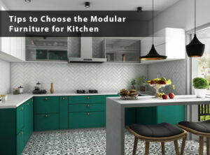 Choose the Modular Furniture for Kitchen